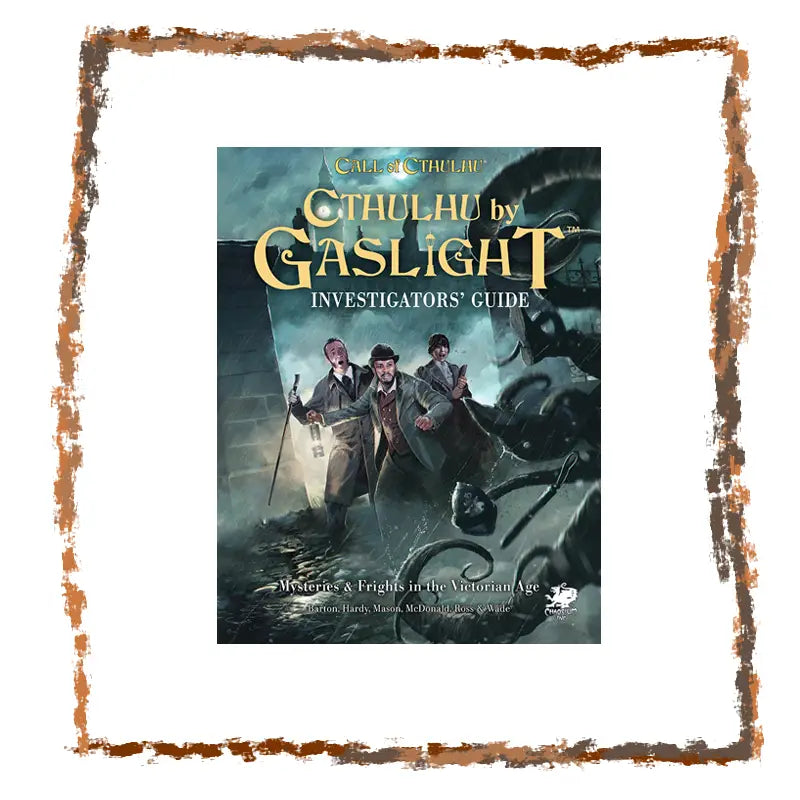 Book cover of 'Cthulhu by Gaslight: Investigators' Guide' with three characters and a dark background.