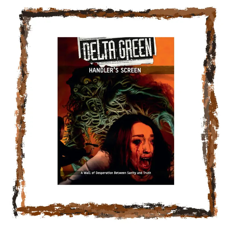 Cover of 'Delta Green: Handler's Screen' with a woman's face and text on an orange background.