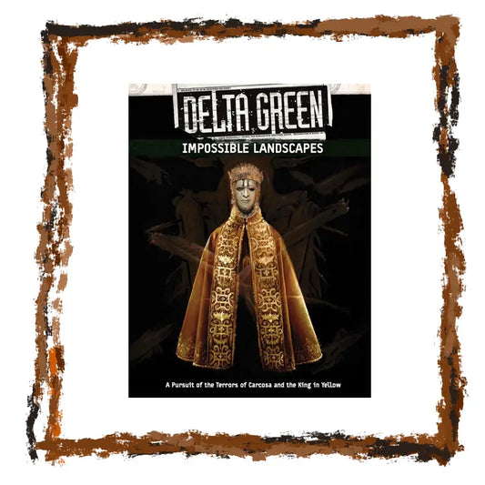 Book cover of 'Delta Green: Impossible Landscapes' with a decorative border