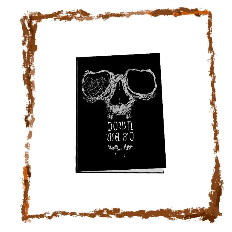 Black notebook with skull design and text 'Down We Go' on a white background
