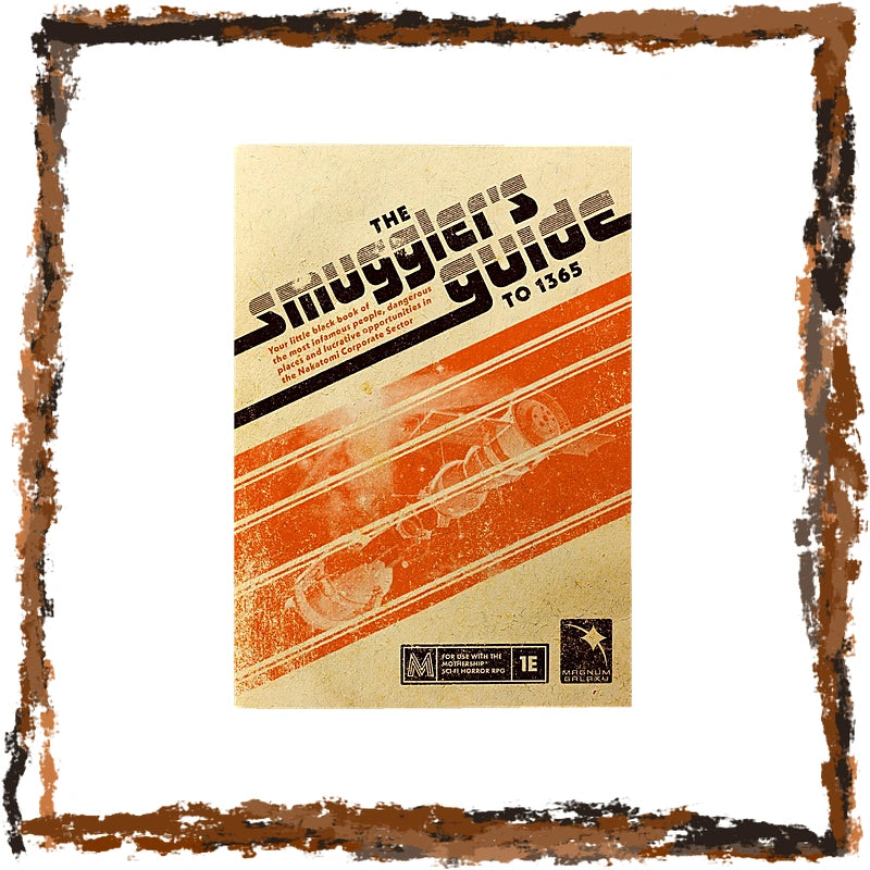 A vintage-style poster or booklet cover reading 'The Smuggler's Guide to 1365' with orange diagonal stripes and a small car illustration, centered on a white background with a distressed brown border around the edges.