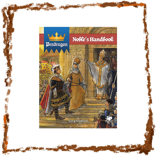 Pendragon - Noble's Handbook