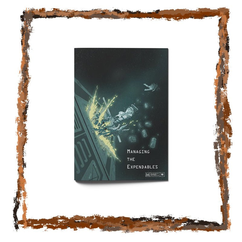 Managing the Expendables - A Mothership RPG Module - Netherbook